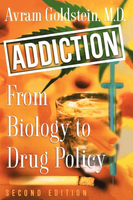 Addiction - Avram Goldstein