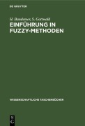 Cover-Bild zum Titel 'Einführung in FUZZY-Methoden' von 'H. Bandemer, S. Gottwald'