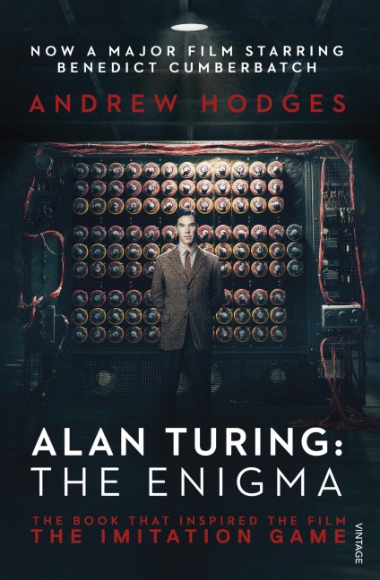 Alan Turing: The Enigma. Film Tie-In - Andrew Hodges
