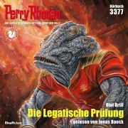 Cover-Bild zum Titel 'Perry Rhodan 3377: Die Legatische Prüfung' von 'Olaf Brill'