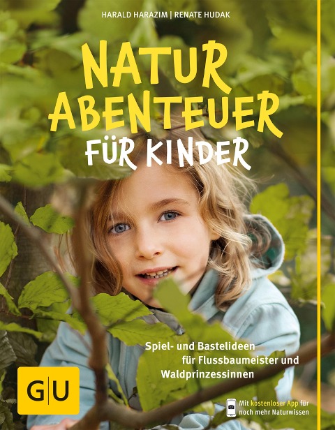 Naturabenteuer für Kinder - Harald Harazim, Renate Hudak