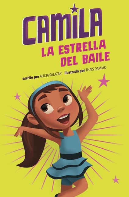 Camila La Estrella del Baile - Alicia Salazar