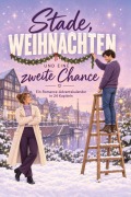 Cover-Bild zum Titel 'Stade, Weihnachten und eine zweite Chance' von 'Jakob Schmid'