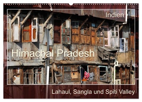 Himachal Pradesh - Lahaul, Sangla, Spiti Valley (Wandkalender 2024 DIN A2 quer), CALVENDO Monatskalender - Manfred Bergermann