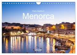 Cover-Bild zum Titel 'Menorca - Perle im MIttelmeer (Wandkalender 2026 DIN A4 quer), CALVENDO Monatskalender' von 'Hans Zaglitsch - www. hans-zaglitsch. com'