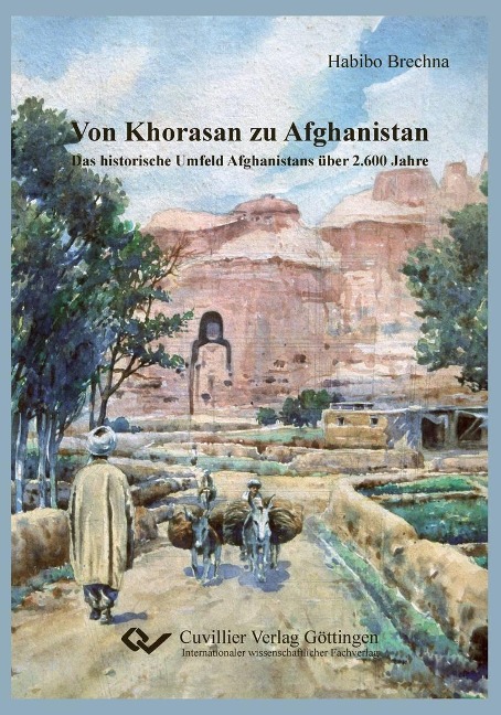 Von Khorasan zu Afghanistan - 