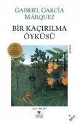 Cover-Bild zum Titel 'Bir Kacirilma Öyküsü' von 'Gabriel Garcia Marquez'