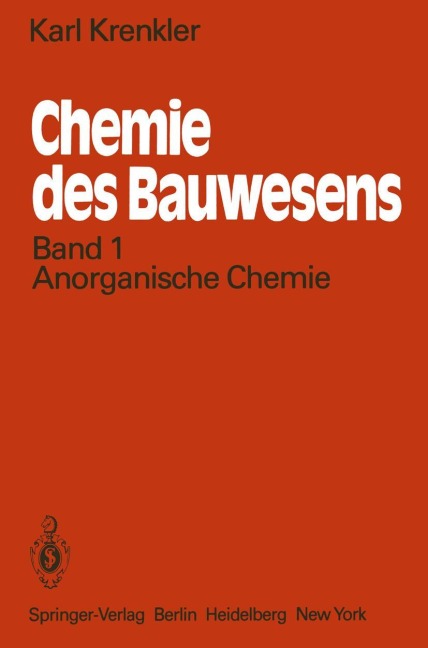 Chemie des Bauwesens - K. Krenkler
