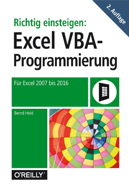 Richtig einsteigen: Excel VBA-Programmierung - Bernd Held