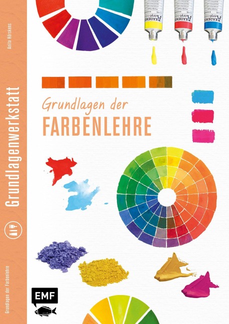 Grundlagen der Farbenlehre - 