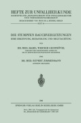 Cover-Bild zum Titel 'Die Stumpfen Bauchverletzungen' von 'Rupert Zimmermann, Werner Geisthövel'