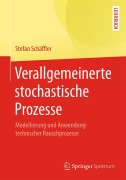 Cover-Bild zum Titel 'Verallgemeinerte stochastische Prozesse' von 'Stefan Schäffler'