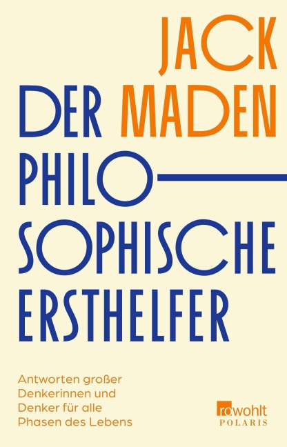 Der philosophische Ersthelfer - Jack Maden