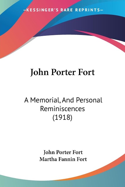 John Porter Fort - John Porter Fort