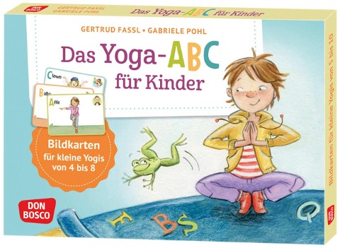 Das Yoga-Abc für Kinder - Gertrud Fassl, Gabriele Pohl