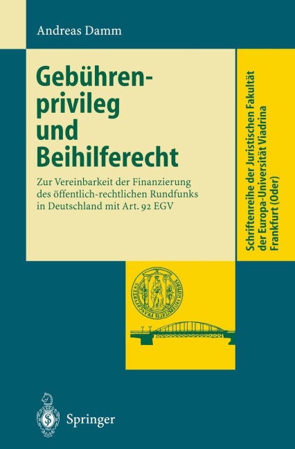 Gebührenprivileg und Beihilferecht - Andreas Damm