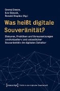 Was heißt digitale Souveränität? - 