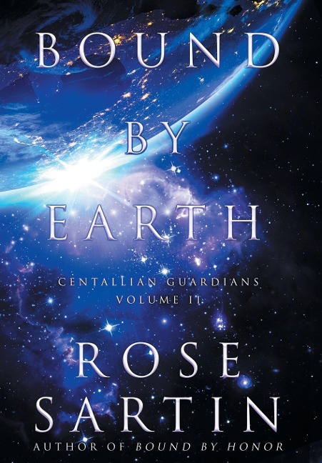 Bound by Earth - Rose Sartin