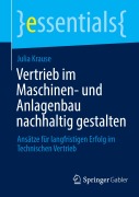 Cover-Bild zum Titel 'Vertrieb im Maschinen- und Anlagenbau nachhaltig gestalten' von 'Julia Krause'