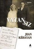 Cover-Bild zum Titel 'Vatansiz' von 'Jean Kehayan'