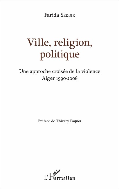 Ville, religion, politique - Seddik