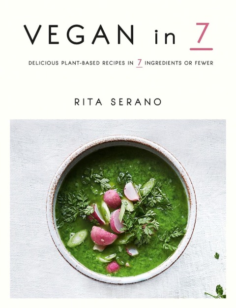 Vegan in 7 - Rita Serano