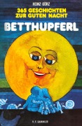 Cover-Bild zum Titel 'Betthupferl' von 'Heinz Görz'