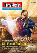 Cover-Bild zum Titel 'Perry Rhodan 2865: Die Finale Stadt: Hof' von 'Oliver Fröhlich'