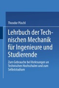 Cover-Bild zum Titel 'Lehrbuch der Technischen Mechanik für Ingenieure und Studierende' von 'Theodor Pöschl'