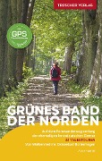 TRESCHER Reiseführer Grünes Band - Der Norden - Anne Haertel
