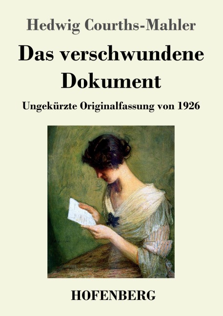 Das verschwundene Dokument - Hedwig Courths-Mahler