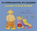 Cover-Bild zum Titel 'La Hermanita de Jacobo/Jacob's Little Sister' von 'Miriam Cohen'
