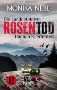 Cover-Bild zum Titel 'RosenTod' von 'Monika Nebl'
