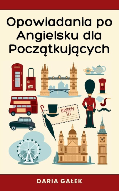 Opowiadania po Angielsku dla Pocz¿tkuj¿cych - Daria Ga¿ek