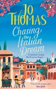Cover-Bild zum Titel 'Chasing the Italian Dream' von 'Jo Thomas'