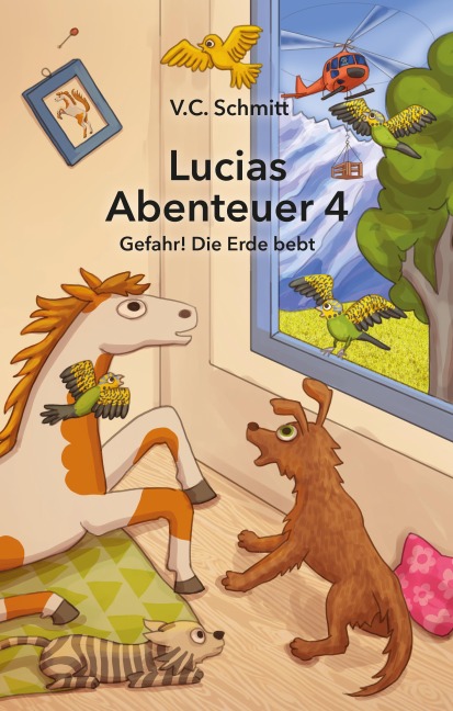 Lucias Abenteuer 4 - V. C. Schmitt