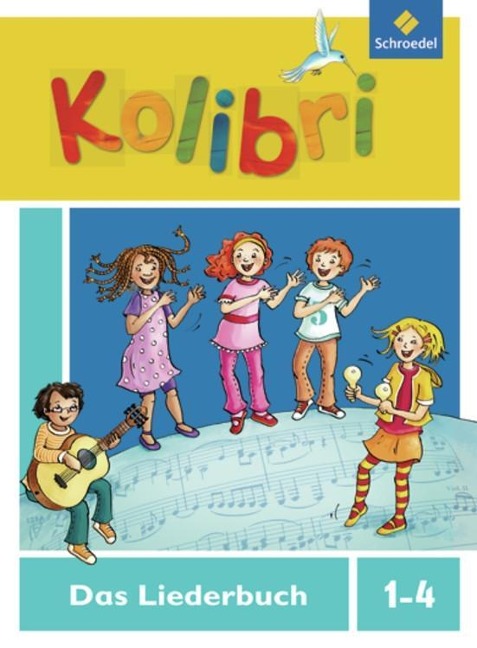 Kolibri: Liederbuch 1 - 4 - 
