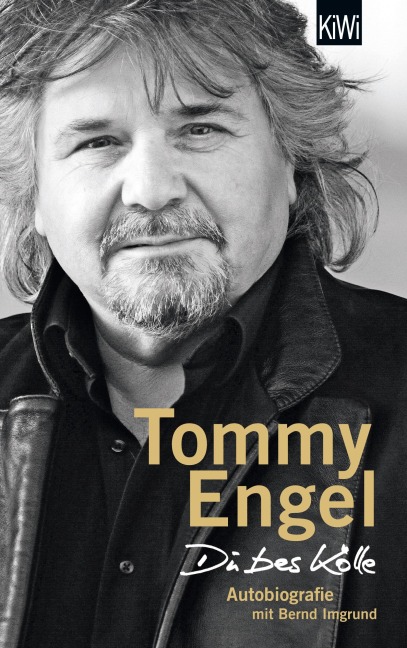 Du bes Kölle - Tommy Engel, Bernd Imgrund