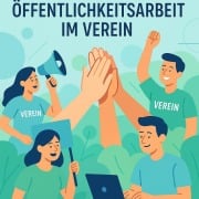 Cover-Bild zum Titel 'Öffentlichkeitsarbeit im Verein' von 'Joachim Lehmann'