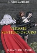 Verso il sentiero Oscuro (Eco) - Angelo Cardillo