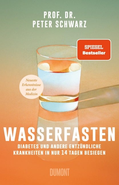 Wasserfasten - Peter Schwarz