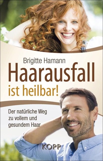 Haarausfall ist heilbar! - Brigitte Hamann