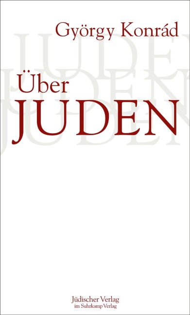 Über Juden - György Konrád