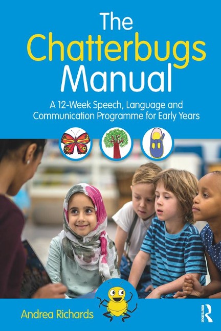 The Chatterbugs Manual - Andrea Richards