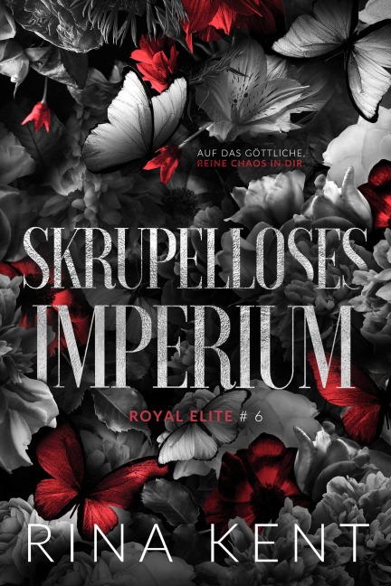 Skrupelloses Imperium - Rina Kent