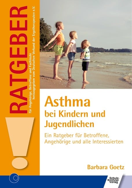 Asthma bei Kindern und Jugendlichen - Barbara Goetz