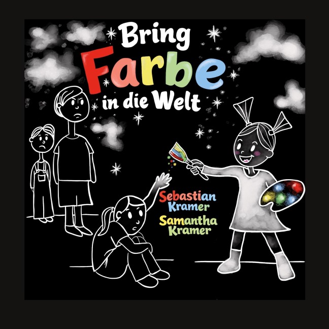 Bring Farbe in die Welt - Sebastian Kramer