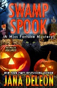 Cover-Bild zum Titel 'Swamp Spook (Miss Fortune Series, #13)' von 'Jana Deleon'