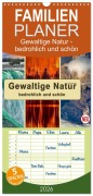 Cover-Bild zum Titel 'Familienplaner 2026 - Gewaltige Natur - bedrohlich und schön mit 5 Spalten (Wandkalender, 21 x 45 cm) CALVENDO' von 'Peter Roder'