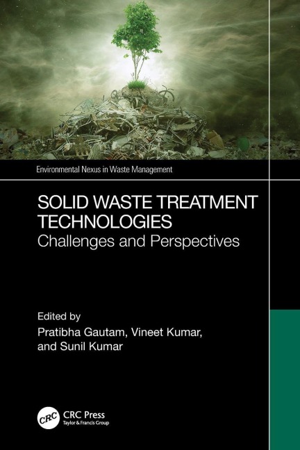Solid Waste Treatment Technologies - 